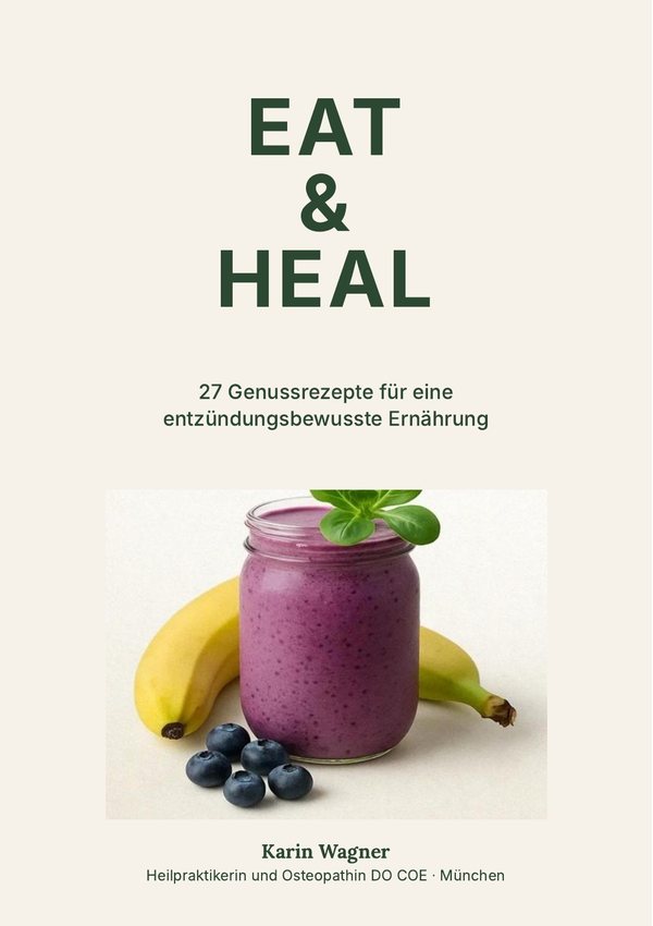 Cover: Eat & Heal – 27 Genussrezepte
